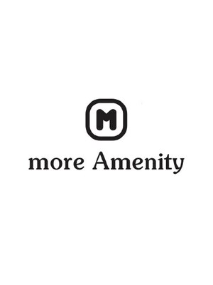 モアアメニティ(more Amenity)