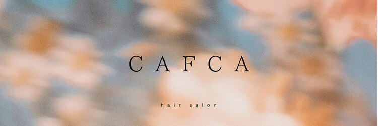 カフカ(CAFCA)のサロンヘッダー