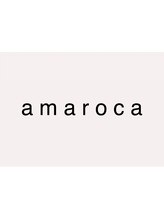 amaroca【アマロカ】
