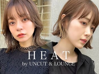 HEAT by UNCUT & LOUNGE 渋谷【 ヒート バイ アンカットラウンジ シブヤ 】