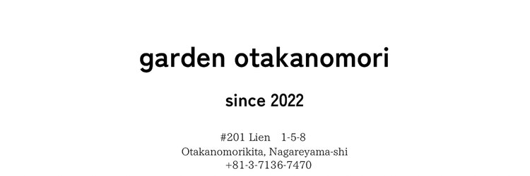 ガーデン オオタカノモリ(garden otakanomori)のサロンヘッダー