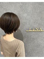 ラナ(LaNA)&nbsp;お客様スナップ