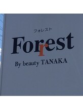 Forest By beauty TANAKA