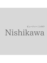 ビューティNishikawa【ニシカワ】