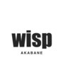 ウィスプ 赤羽店(wisp)/wisp 赤羽★年齢を問わないヘアケアを★