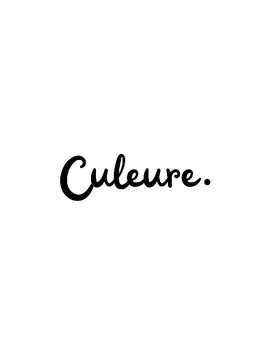 クルール(Culeure.) Culeure.