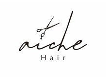 aiche hair【5/5 NEW OPEN（予定）】