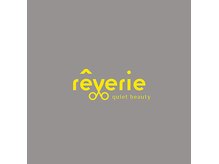 reverie【9月15日NEW OPEN(予定)】 