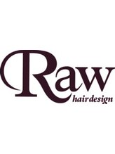 Raw hair design （ロウ ヘアデザイン）