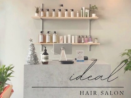Hair Salon ideal【11月26日 NEW OPEN】