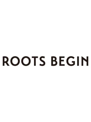 ルーツ ビギン(ROOTS BEGIN)