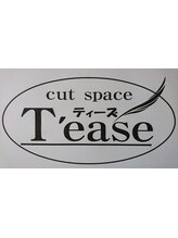 cut space T'ease【カットスペースティーズ】