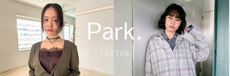 パークレター(Park.LETTER)のサロンヘッダー