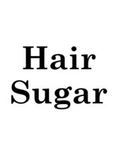 HAIR sugar【ヘアーシュガー】