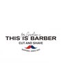 ディスイズバーバーフォース(THIS IS BARBER 4th)/【THIS IS BARBER 4th】 代表 高野