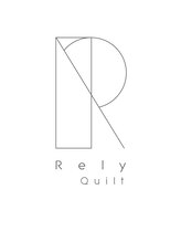 レリーキルト 岡本(Rely Quilt) Rely Quilt style