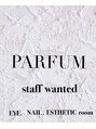 パルファン(PARFUM) PARFUM パルファン