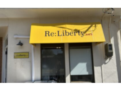 リ リバティ(Re:Liberty)の写真