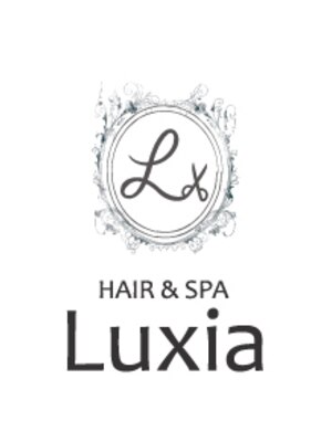 ヘアー アンド スパ ルクシア(hair&spa Luxia)