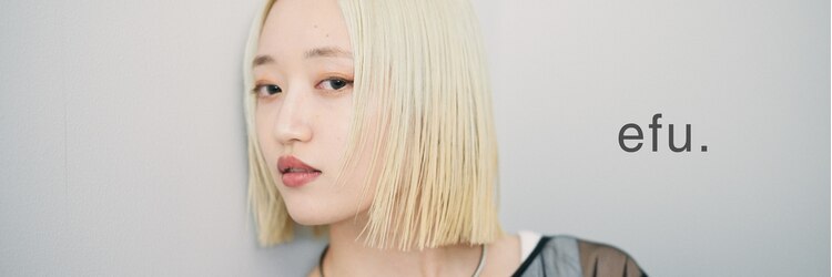 エフ(efu.)のサロンヘッダー