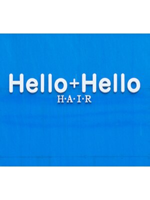 ハローハローヘアー(Hello+Hello HAIR)