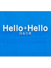 Hello＋Hello HAIR【ハローハローヘアー】