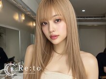 リトバイトゥルークリエイション 大宮(Re:to by True Creation)の雰囲気（【令和ギャル】自分に妥協しない、周りにも褒められる愛されヘア）