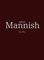 マニッシュ(Mannish)/Mannish
