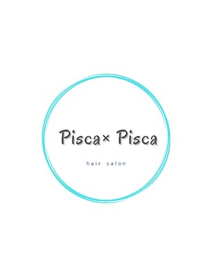 ピスカピスカ(Pisca×Pisca)