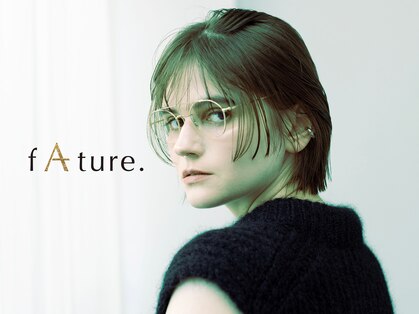 ファチュール(fAture.)の写真