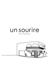 un・sourire　【アン・スリール】