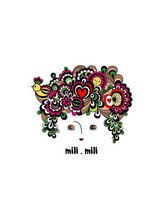 mili・mili【ミリ・ミリ】