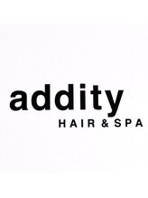 addity HAIR＆SPA 【アディティ　ヘアーアンドスパ】
