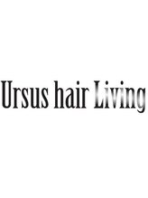 アーサス ヘアー リビング 錦糸町店(Ursus hair Living by HEADLIGHT) Ursus hair Living