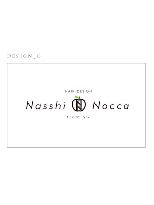 ナッシノッカ(Nasshi Nocca)
