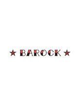 BAROCK　【バロック】