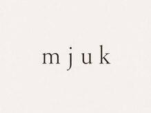 mjuk【ミューク】【9月1日NEWOPEN(予定)】