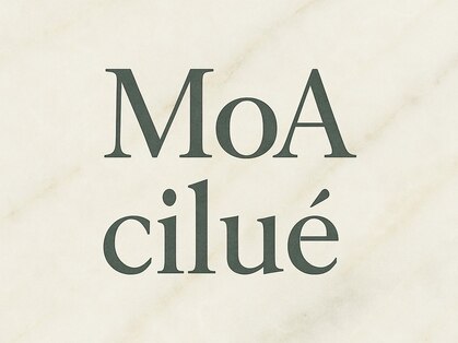 モア シルエ(MoA cilue)の写真