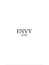 エンヴィー コウベ(ENVY KOBE) ENVY KOBE