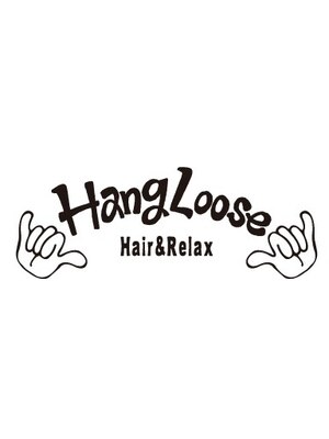 ハングルース(Hang Loose)