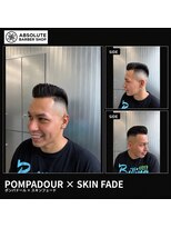 アブソリュートバーバーショップ(ABSOLUTE BARBER SHOP)&nbsp;POMPADOUR × SKIN FADE