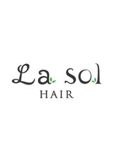La・sol HAIR 【ラ・ソール ヘア】