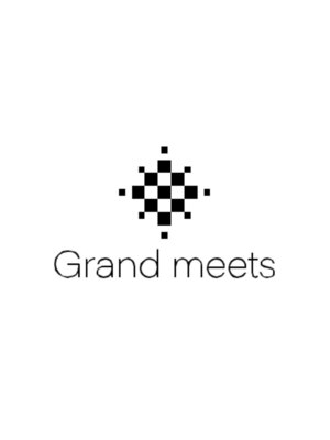 グランミーツ(Grand meets)
