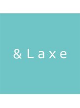 ラクス(Laxe) & Laxe