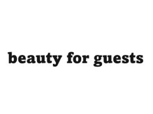 beauty for guests