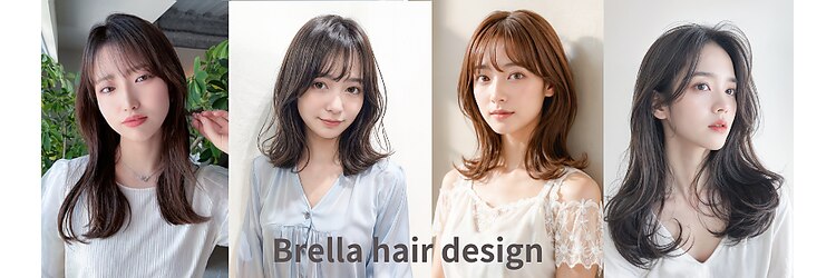 ブレラ ヘアー デザイン(Brella hair design)のサロンヘッダー