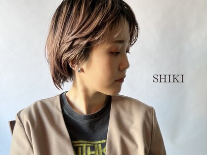 シキ(SHIKI)の写真