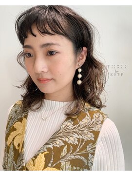 スリーバイキープ 尾山台(THREE by KEEP) 【尾山台THREEbyKEEP】レトロパーマ×ショートバング
