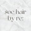 ソエヘア バイ アールイー 阿倍野区昭和町店(soe hair by re;)のお店ロゴ