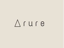 アルーレ(ARRURE)